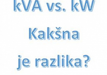 kW v primerjavi s kVA; kakšna je razlika?